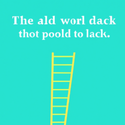 How To Get On In The World A Ladder To Practical Success By A. R. Calhoun