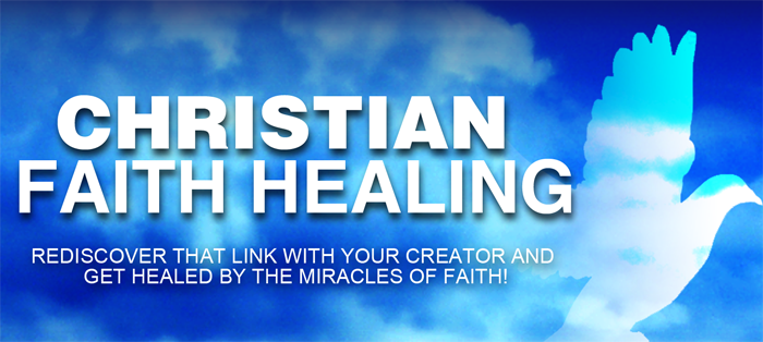 Christian Faith Healing