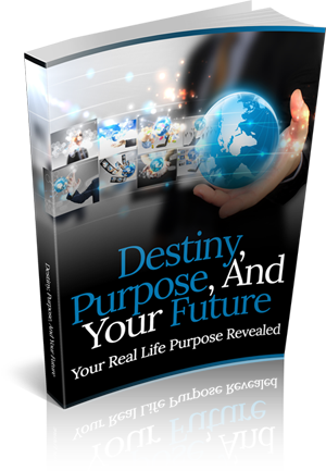 Destiny Purpose And Your Future
