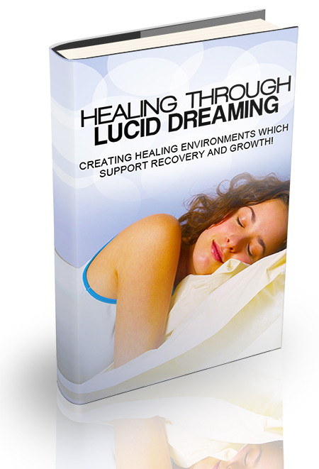 Healing Through Lucid Dreaming