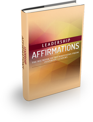 Leadership Affirmations
