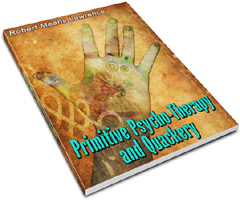 Primitive Psycho Therapy And Quackery