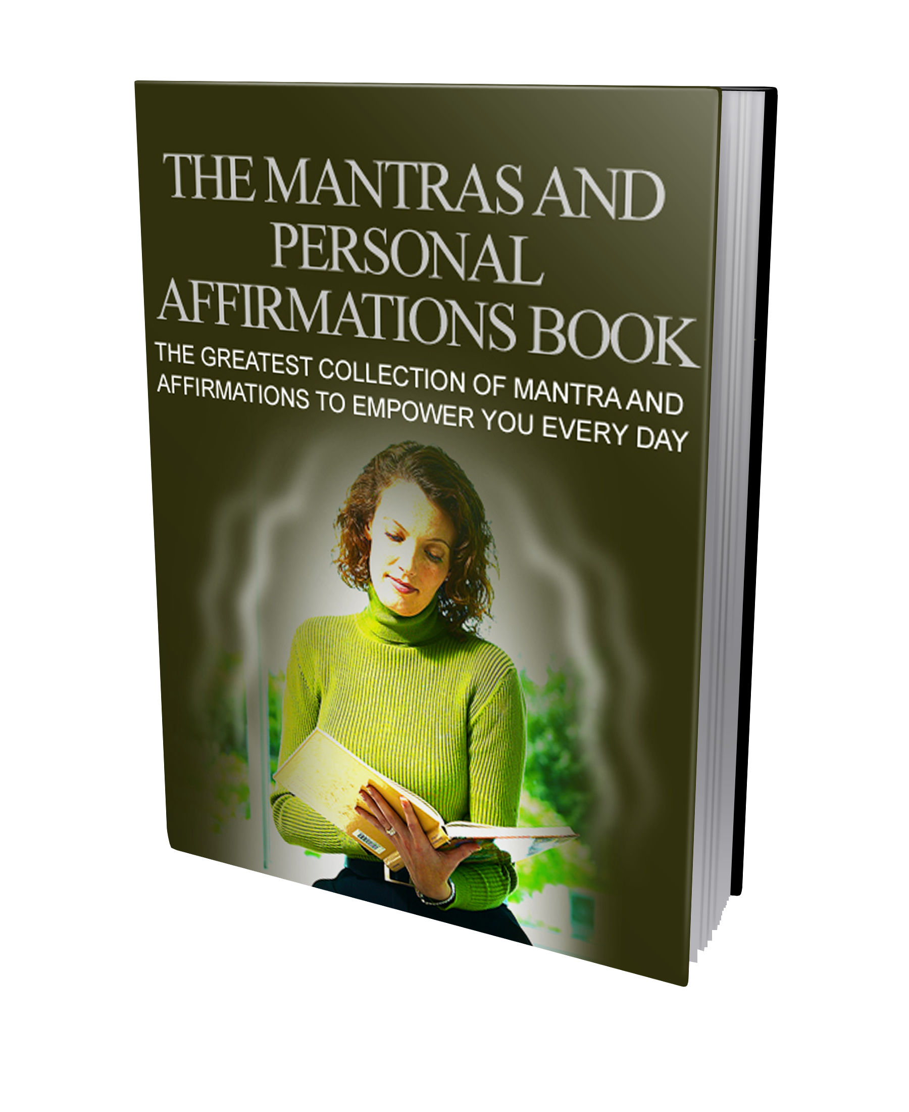 The Mantras And Personal Affirmations Book