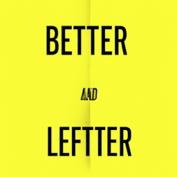 Better Choices, Better Life