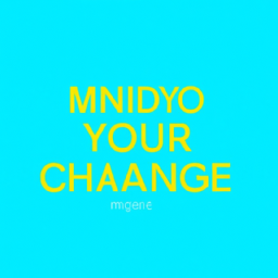 Change Your Mind