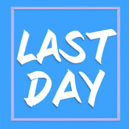 Last Day