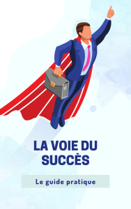 La Voie du Succes